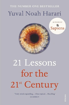 21 Lessons for the 21st Century [Paperback] - книга Ювал Ной Харарі, 2019