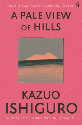 A Pale View of Hills - книга Кадзуо Ішіґуро, 2010