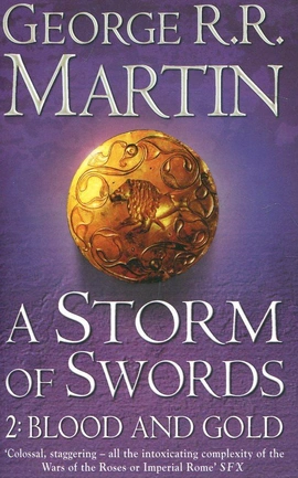 A Song of Ice and Fire Book3: A Storm of Swords: Blood and Gold Pt.2 PB A-format - книга Джордж Р. Р. Мартін, 2011