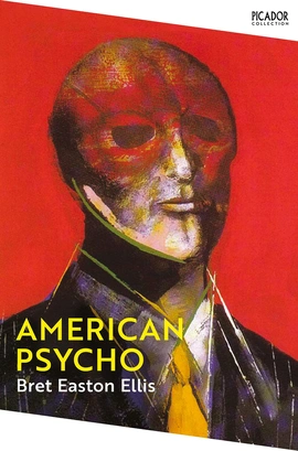 American Psycho [Paperback] - книга Брет Істон Елліс, 2022