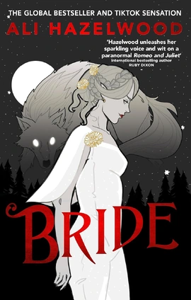 Bride Book1: Bride - книга Алі Гейзелвуд, 2024