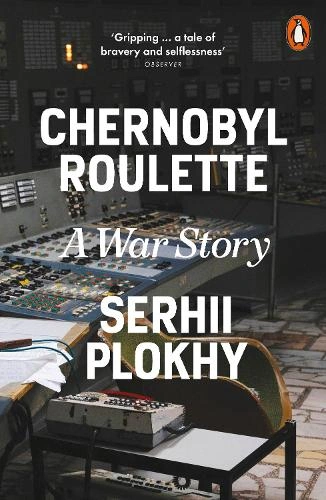 Книга Chernobyl Roulette: A War Story [Hardback] фото