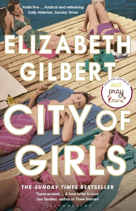 City of Girls - книга Елізабет Ґілберт, 2020
