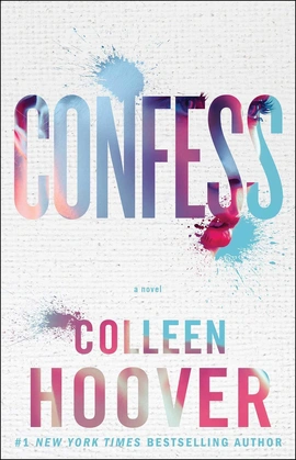 Confess - книга Коллін Гувер, 2015
