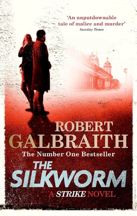Cormoran Strike Book2: The Silkworm [Paperback] - книга Роберт Ґалбрейт, 2015