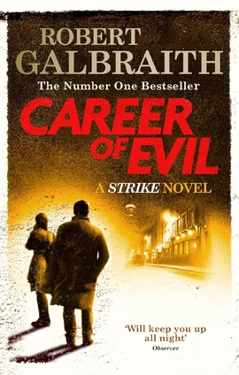 Cormoran Strike Book3: Career of Evil [Paperback] - книга Роберт Ґалбрейт, 2016