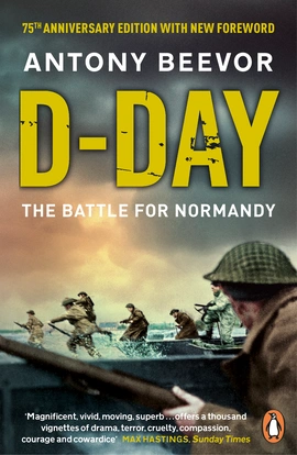 D-Day: The Battle for Normandy - книга Ентоні Бівор, 2019