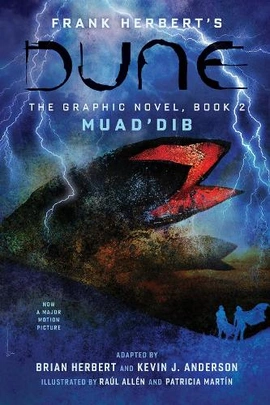 Dune The Graphic Novel Book2: Muad’Dib [Hardcover] - книга Брайан Герберт , Френк Герберт , Кевін Дж. Андерсон, 2022