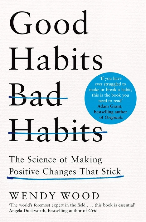 Книга Good Habits, Bad Habits: How to Make Positive Changes That Stick фото