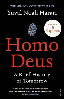 Homo Deus: A Brief History of Tomorrow - книга Ювал Ной Харарі, 2017