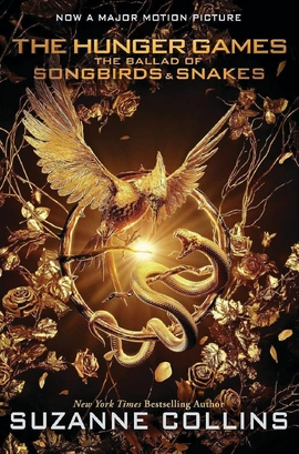 Hunger Games: The Ballad of Songbirds & Snakes (Film Tie-in) - книга Сюзанна Коллінз, 2023