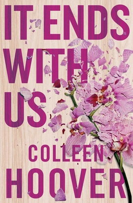 It Ends With Us - книга Коллін Гувер, 2016