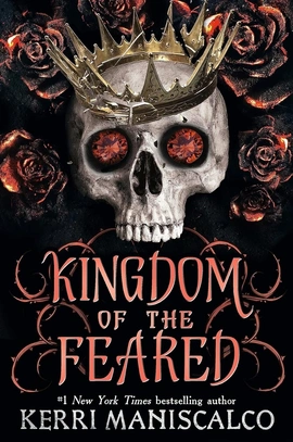 Kingdom of the Wicked Book3: Kingdom of the Feared - книга Керрі Маніскалко, 2023