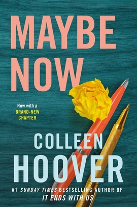 Maybe #2: Maybe Now - книга Коллін Гувер, 2022