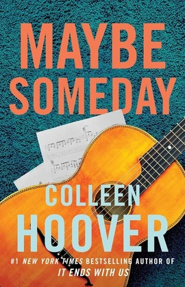Maybe #1: Maybe Someday - книга Коллін Гувер, 2015