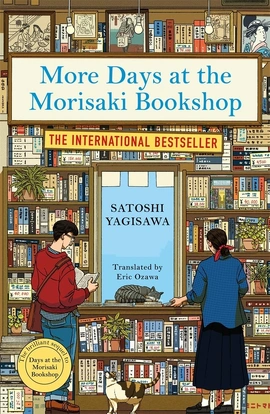 Morisaki Bookshop Book2: More Days at the Morisaki Bookshop - книга Сатоші Ягісава, 2024