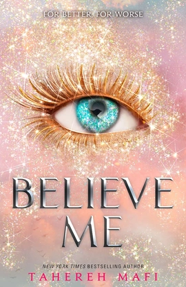 Shatter Me Series: Believe Me - книга Тагере Мафі, 2021