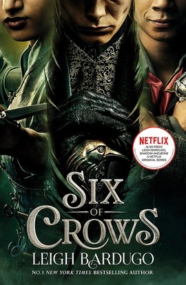 Six of Crows. Book 1 (TV tie-in edition) - книга Лі Бардуґо, 2021
