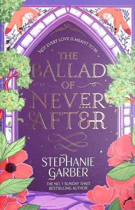 Once Upon a Broken Heart Book2: The Ballad of Never After [Paperback] - книга Стефані Ґарбер, 2025