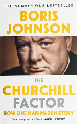 The Churchill Factor: How One Man Made History - книга Боріс Джонсон, 2015