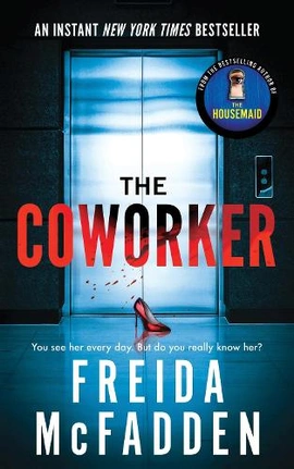 The Coworker - книга Фріда Мак-Фадден, 2023