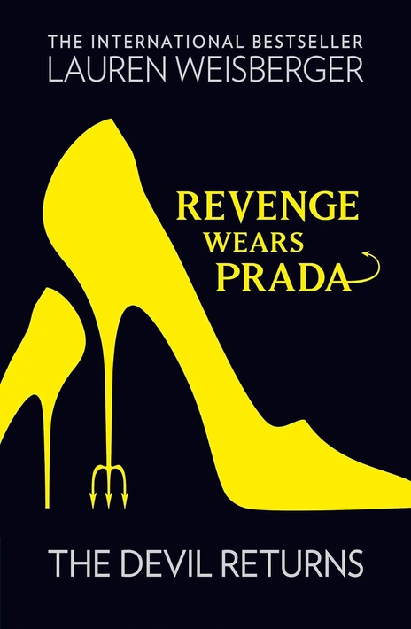 Книга The Devil Wears Prada Book2: Revenge Wears Prada [Paperback] фото