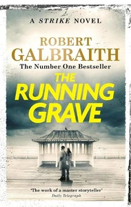 Обкладинка Cormoran Strike Book7: The Running Grave [Hardcover]