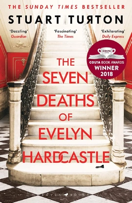 The Seven Deaths of Evelyn Hardcastle - книга Стюарт Тертон, 2018