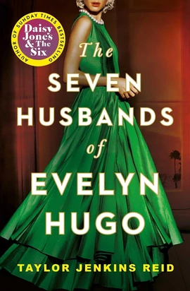 Seven Husbands of Evelyn Hugo - книга Тейлор Дженкінс Рід, 2021