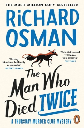 The Thursday Murder Club: The Man Who Died Twice (Book 2) - книга Річард Осман, 2022