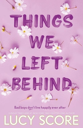 Knockemout Book3: Things We Left Behind - книга Люсі Скор, 2023