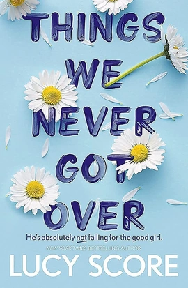 Knockemout Book1: Things We Never Got Over - книга Люсі Скор, 2022