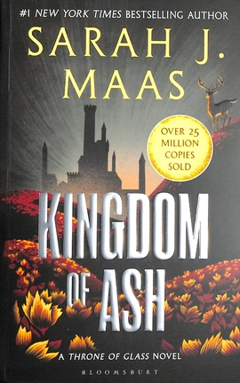 Throne of Glass (Book 7): Kingdom of Ash - книга Сара Дж. Маас, 2023
