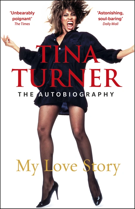 Книга Tina Turner: My Love Story (Official Autobiography) фото