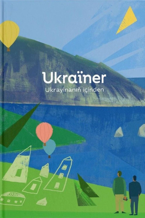 Книга Ukraїner. Ukrayinanıñ içinden фото