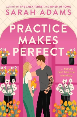 When in Rome Book2: Practice Makes Perfect - книга Сара Адамс, 2023